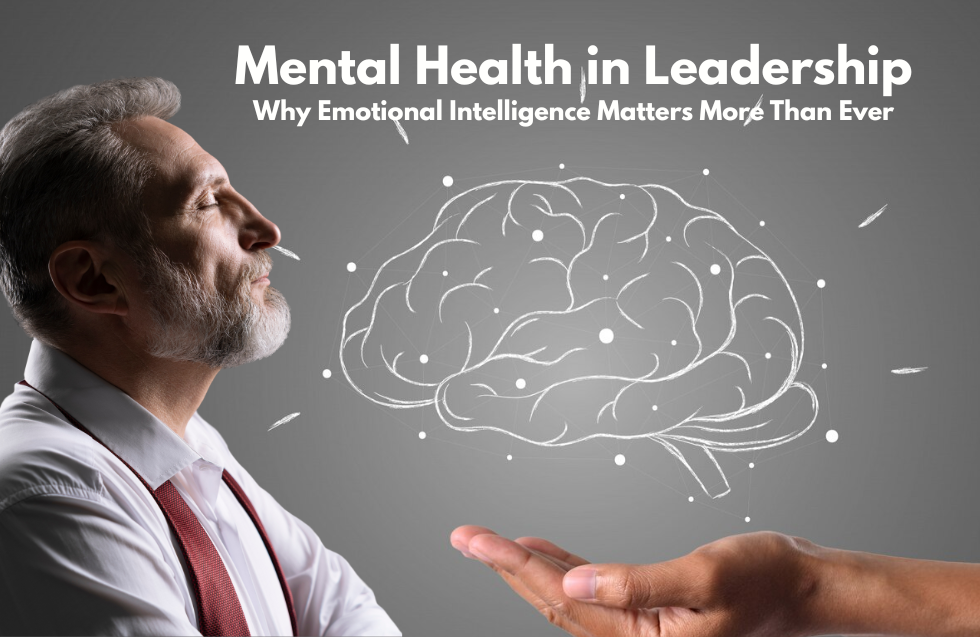 Emotional Intelligence in Leadership: Why It Matters